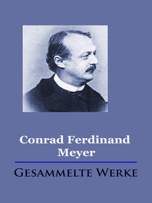 cover image of Conrad Ferdinand Meyer--Gesammelte Werke